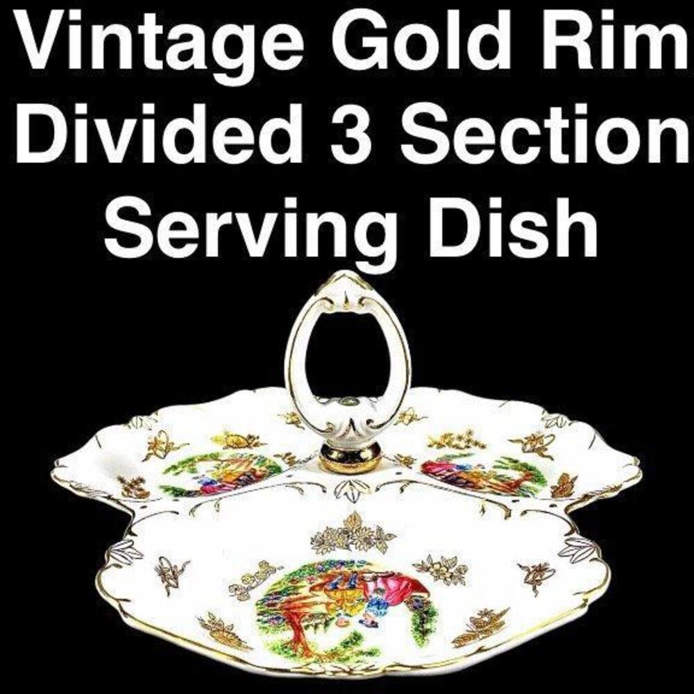 •Vintage Gold Rim Divided 3 Section Porcelain Serving Dish with Handle
